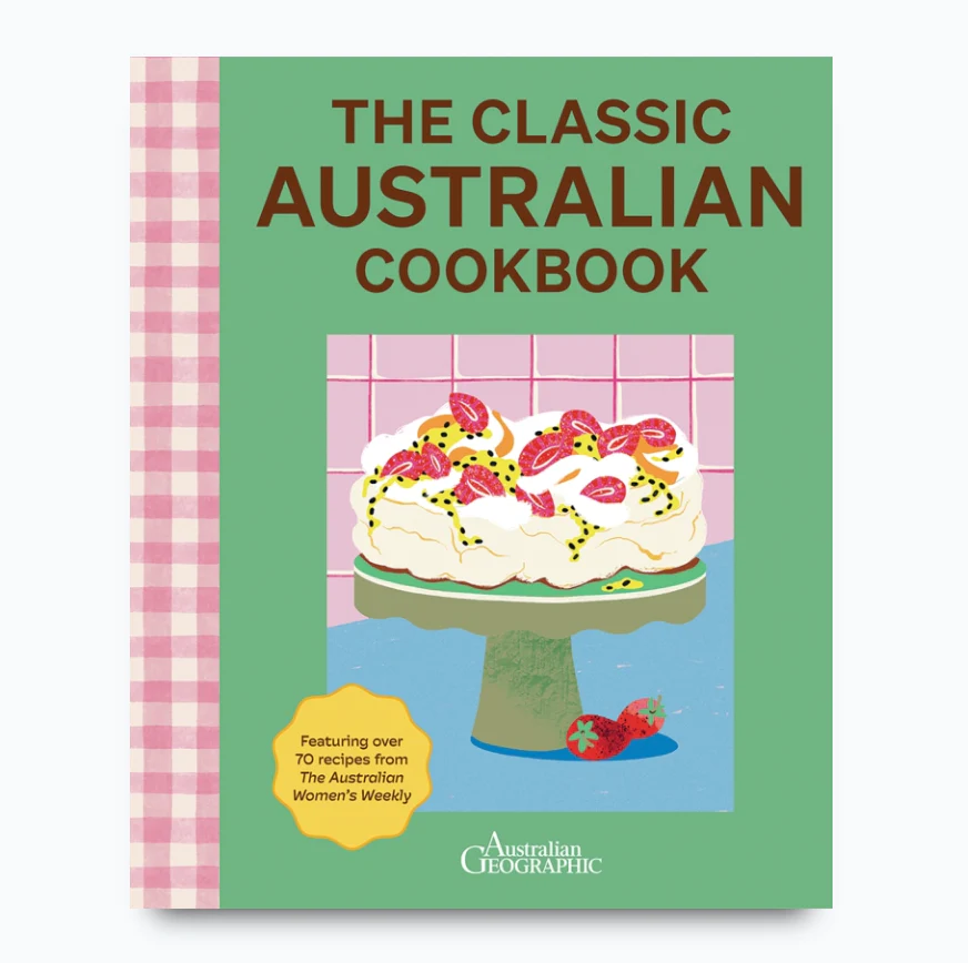 The Classic Australian Cookbook (2nd Edition)